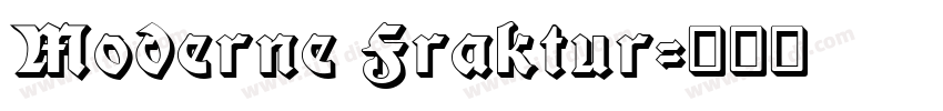 Moderne Fraktur字体转换